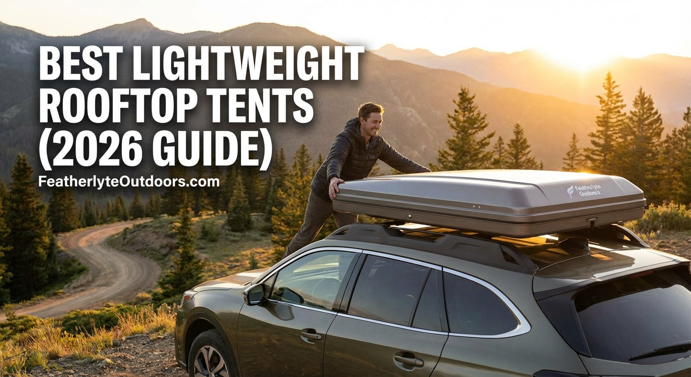 Best Lightweight Rooftop Tents (2026 Guide)